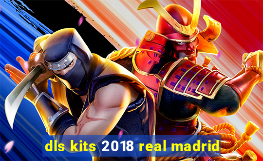 dls kits 2018 real madrid